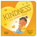 Image for "Kindness Is a Golden Heart"