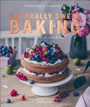 Image for "Naturally Sweet Baking"