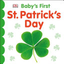 Image for "Baby&#039;s First St. Patrick&#039;s Day"