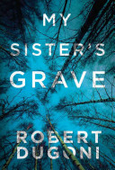 Image for "My Sister's Grave"