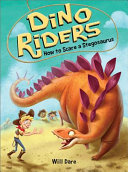 Image for "How to Scare a Stegosaurus"