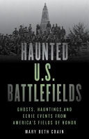 Image for "Haunted U. S. Battlefields"