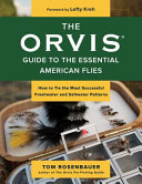 Image for "The Orvis Guide to the Essential American Flies"