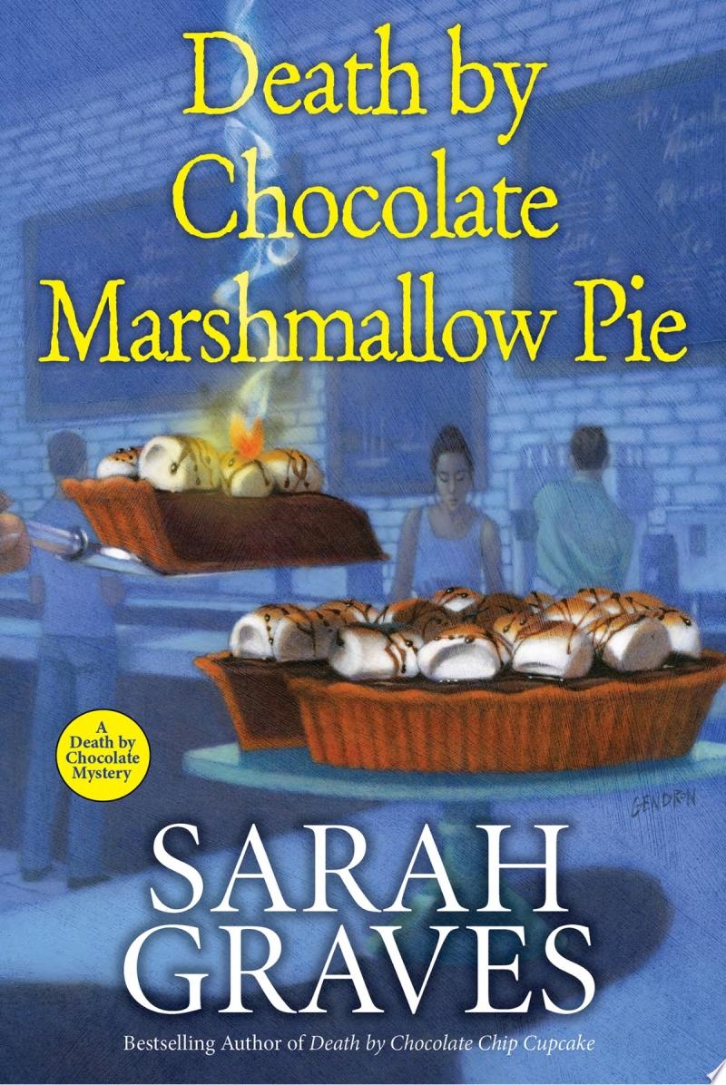 Image for "Death by Chocolate Marshmallow Pie"