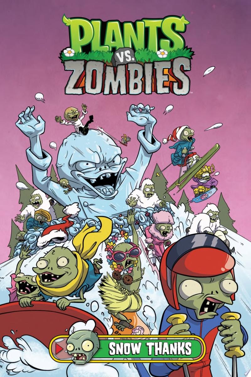 Image for "Plants vs. Zombies Volume 13: Snow Thanks"