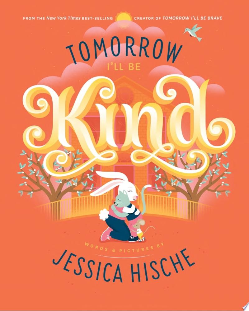 Image for "Tomorrow I&#039;ll Be Kind"