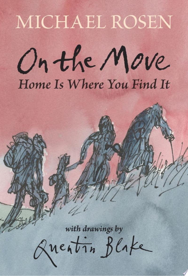 Image for "On the Move: Home Is Where You Find It"