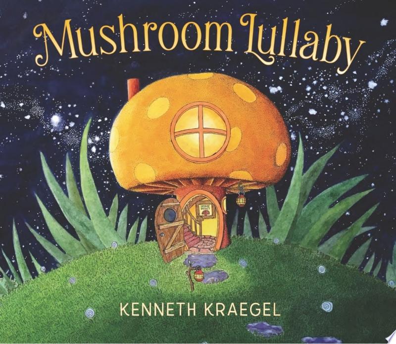 Image for "Mushroom Lullaby"