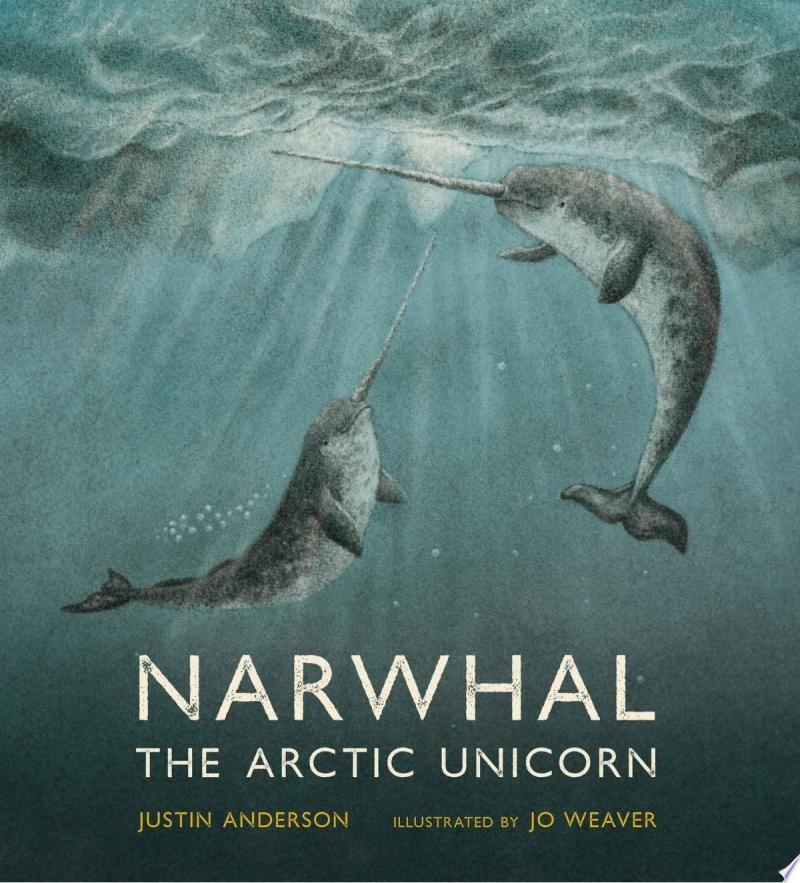 Image for "Narwhal: The Arctic Unicorn"