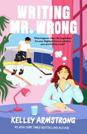 Image for "Writing Mr. Wrong"