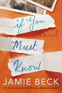 Image for "If You Must Know"