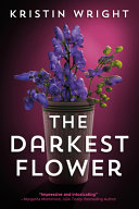 Image for "The Darkest Flower"