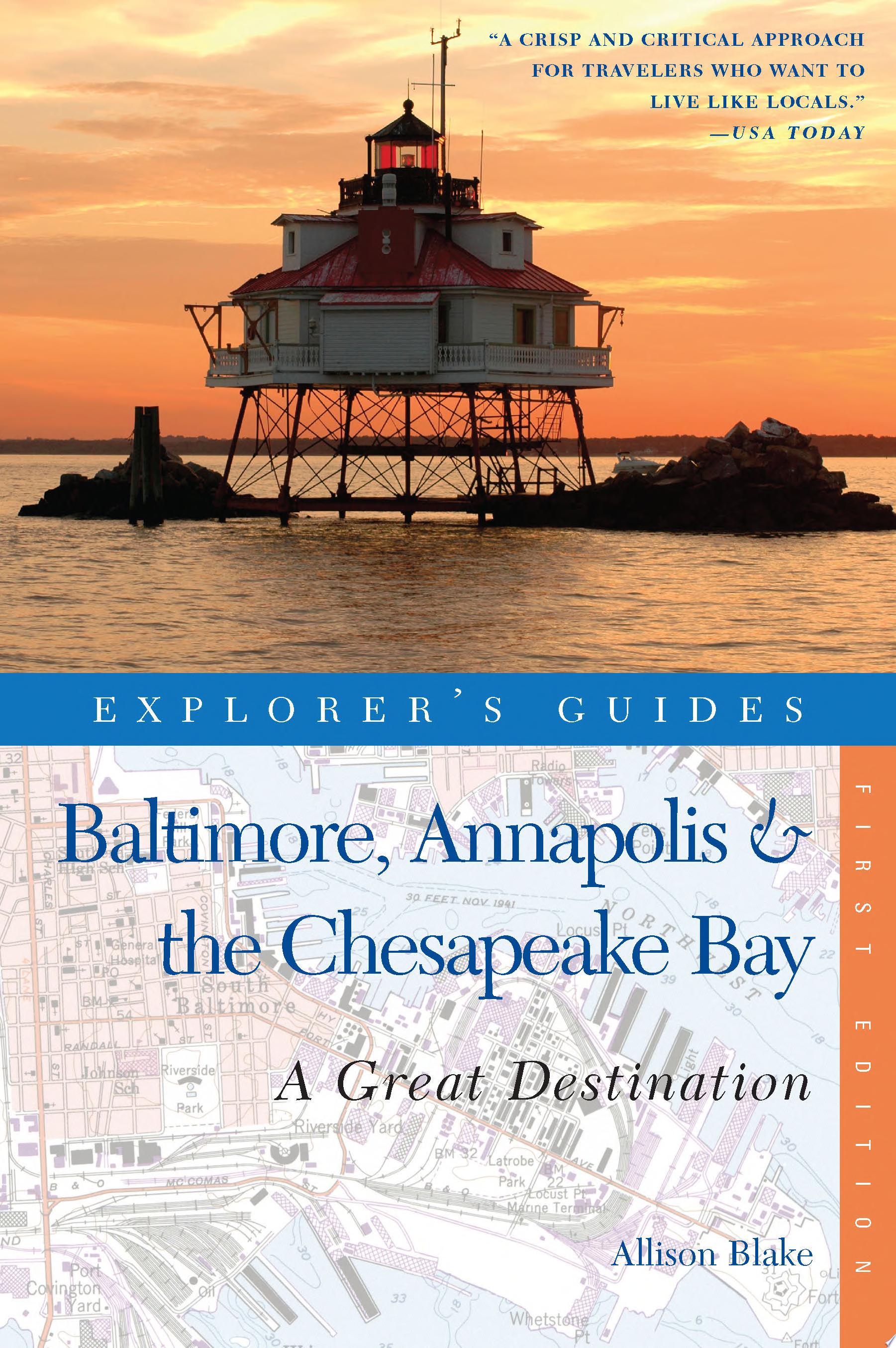 Image for "Explorer's Guide Baltimore, Annapolis & The Chesapeake Bay"