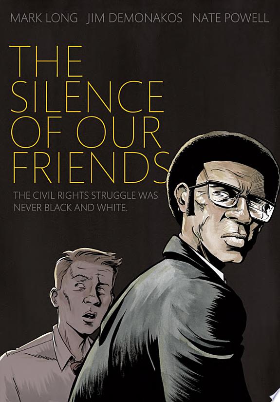 Image for "The Silence of Our Friends"