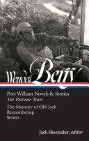 Image for "Wendell Berry: Port William Novels & Stories: The Postwar Years (LOA #381)"