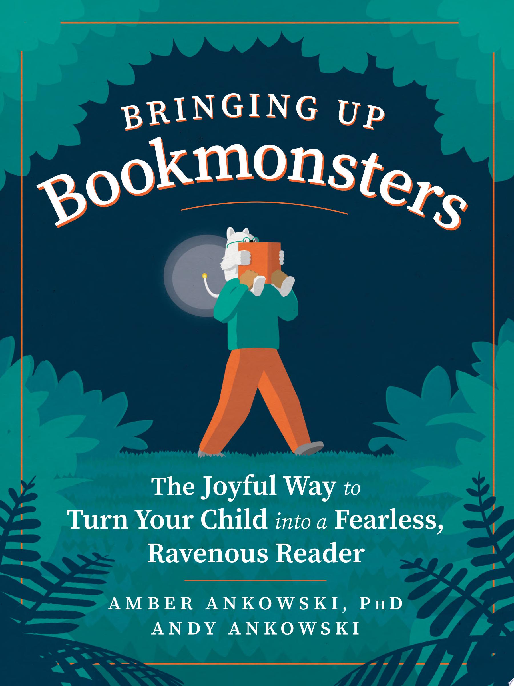 Image for "Bringing Up Bookmonsters"