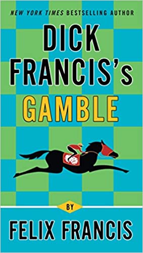 Image for "Dick Francis's Gamble"