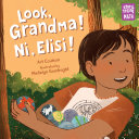 Image for "Look, Grandma! Ni, Elisi!"