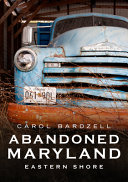 Image for "Abandoned Maryland"