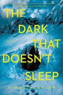 Image for "The Dark that Doesn&#039;t Sleep"