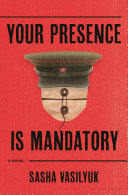 Image for "Your Presence Is Mandatory"