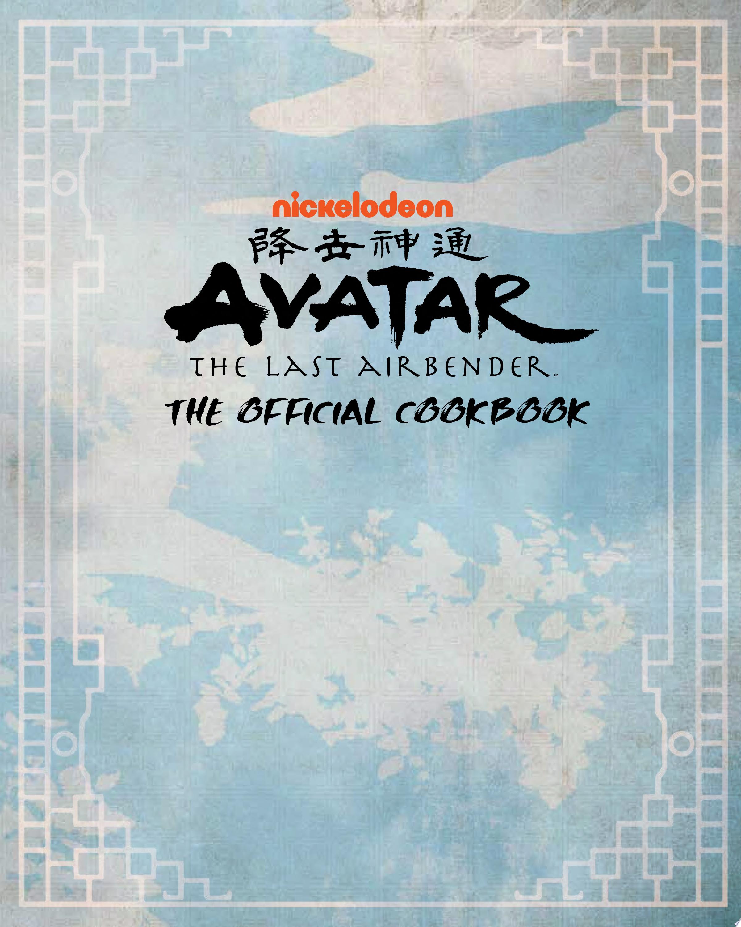 Image for "Avatar: The Last Airbender: The Official Cookbook"