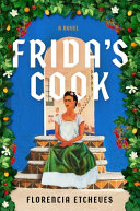 Image for "Frida&#039;s Cook"