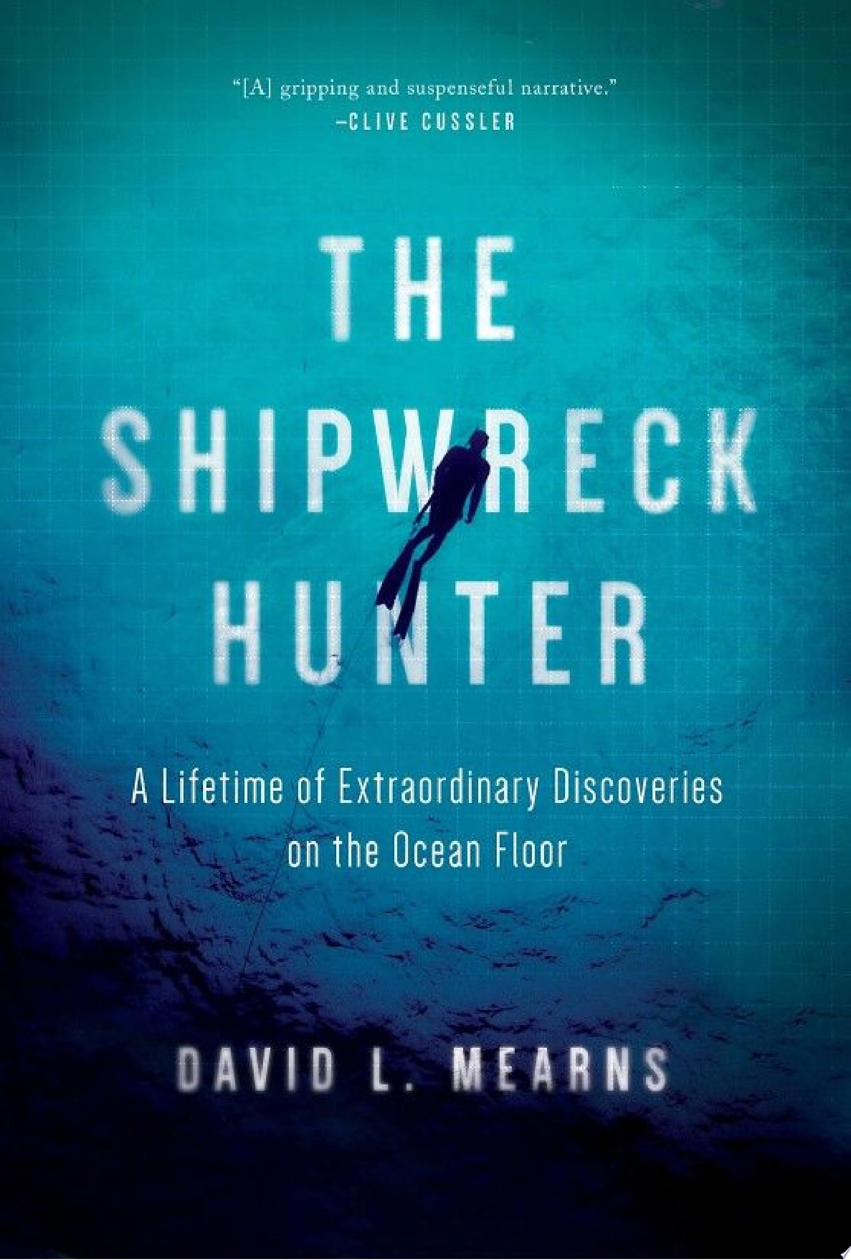 Image for "The Shipwreck Hunter"