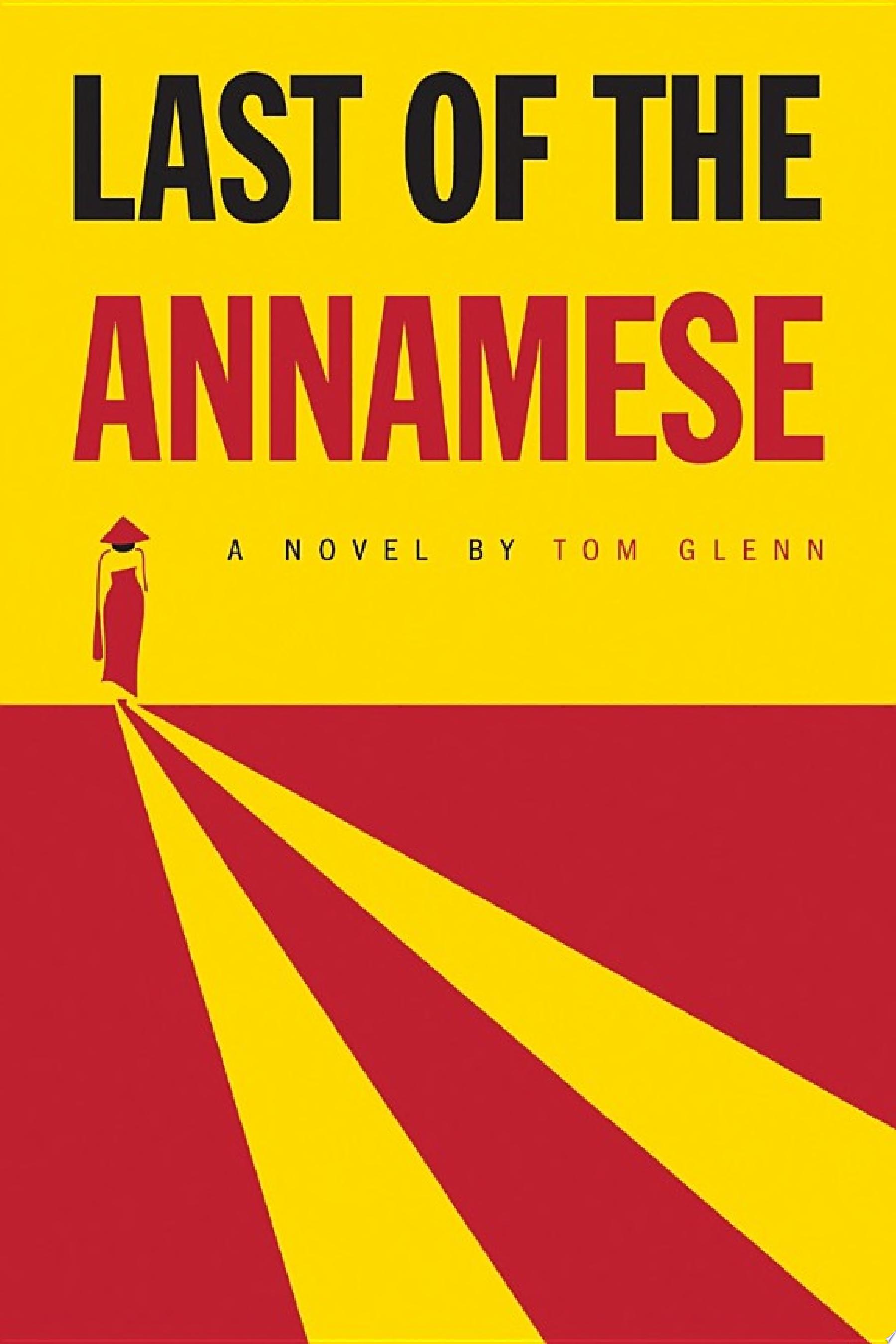 Image for "Last of the Annamese"