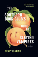 Image for "The Southern Book Club's Guide to Slaying Vampires"