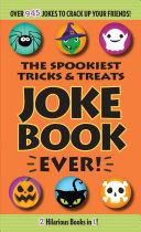 Image for "The Spookiest Tricks &amp; Treats Joke Book Ever!"