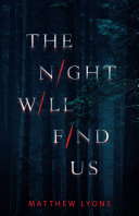 Image for "The Night Will Find Us"