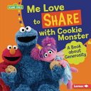 Image for "Me Love to Share with Cookie Monster"