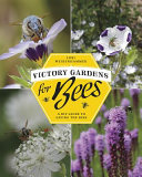 Image for "Victory Gardens for Bees"