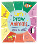 Image for "Let&#039;s Draw Animals Step by Step"