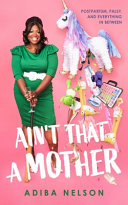 Image for "Ain&#039;t that a Mother"