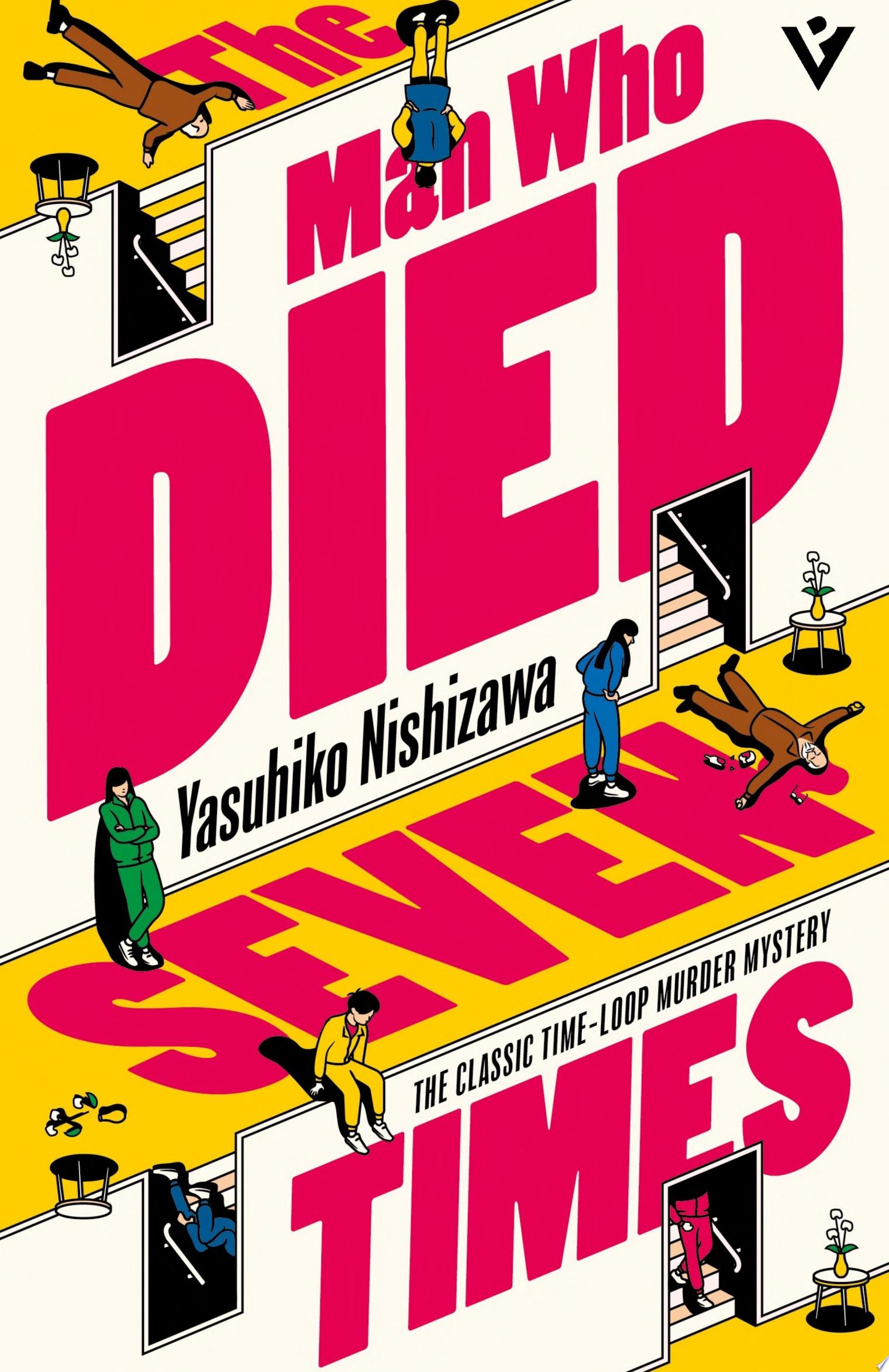 Image for "The Man Who Died Seven Times"