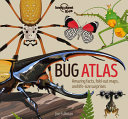 Image for "Lonely Planet Kids Bug Atlas 1"