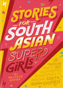 Image for "Stories for South Asian Supergirls"
