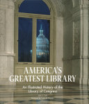 Image for "America&#039;s Greatest Library"
