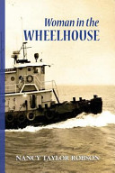 Image for "Woman in the Wheelhouse"