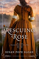 Image for "Rescuing Rose"