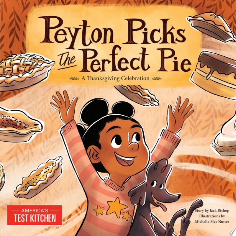 Image for "Peyton Picks the Perfect Pie"