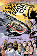 Image for "Our Stories Carried Us Here"