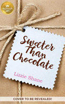 Image for "Sweeter Than Chocolate"