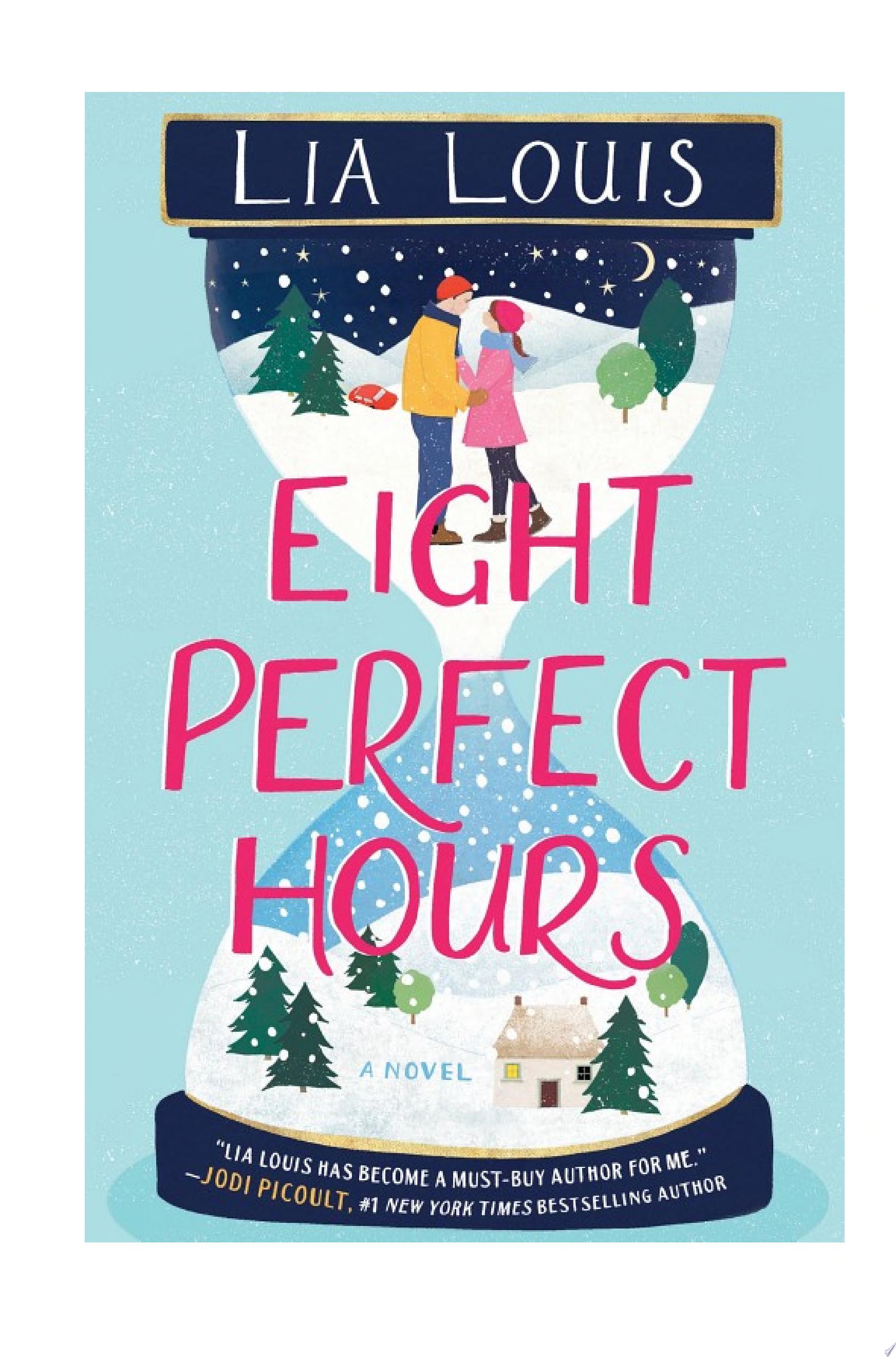 Image for "Eight Perfect Hours"