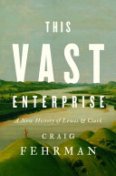 Image for "This Vast Enterprise"