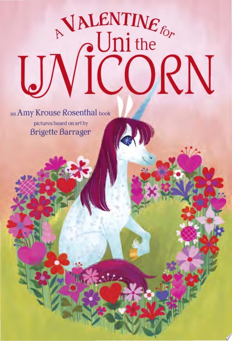 Image for "A Valentine for Uni the Unicorn"