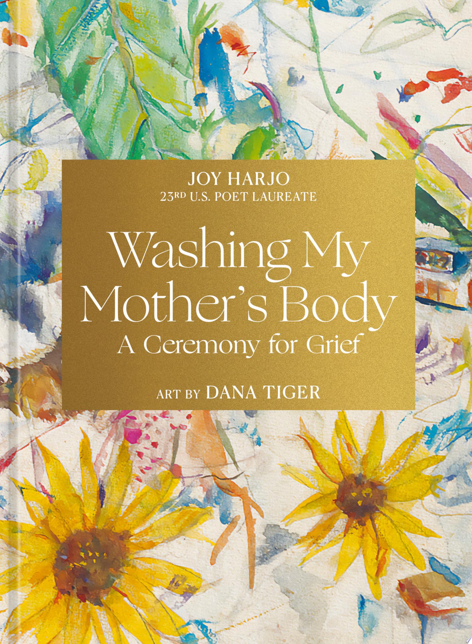 Image for "Washing My Mother&#039;s Body"