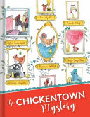 Image for "The Chickentown Mystery"